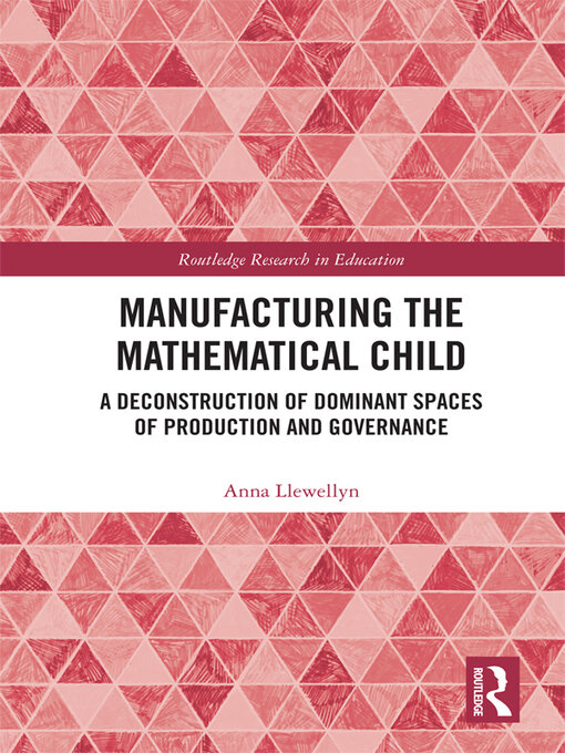 Title details for Manufacturing the Mathematical Child by Anna Llewellyn - Wait list